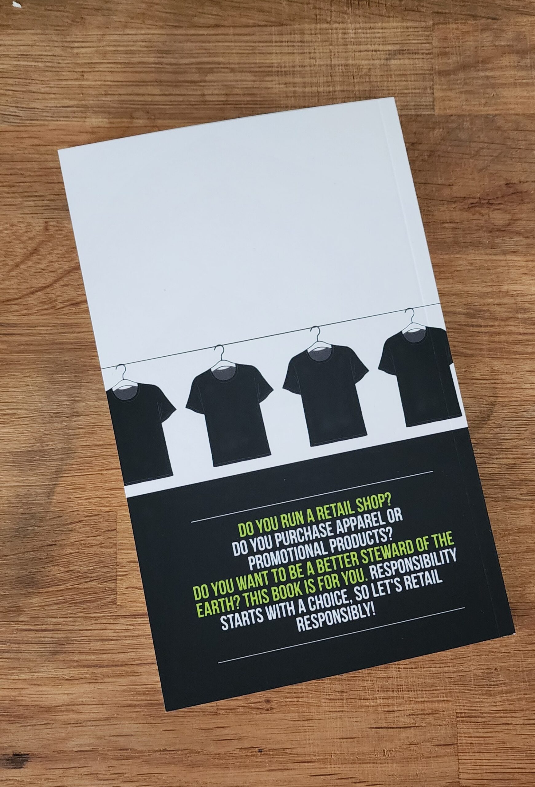 Retail Responsibly Promotions Guy