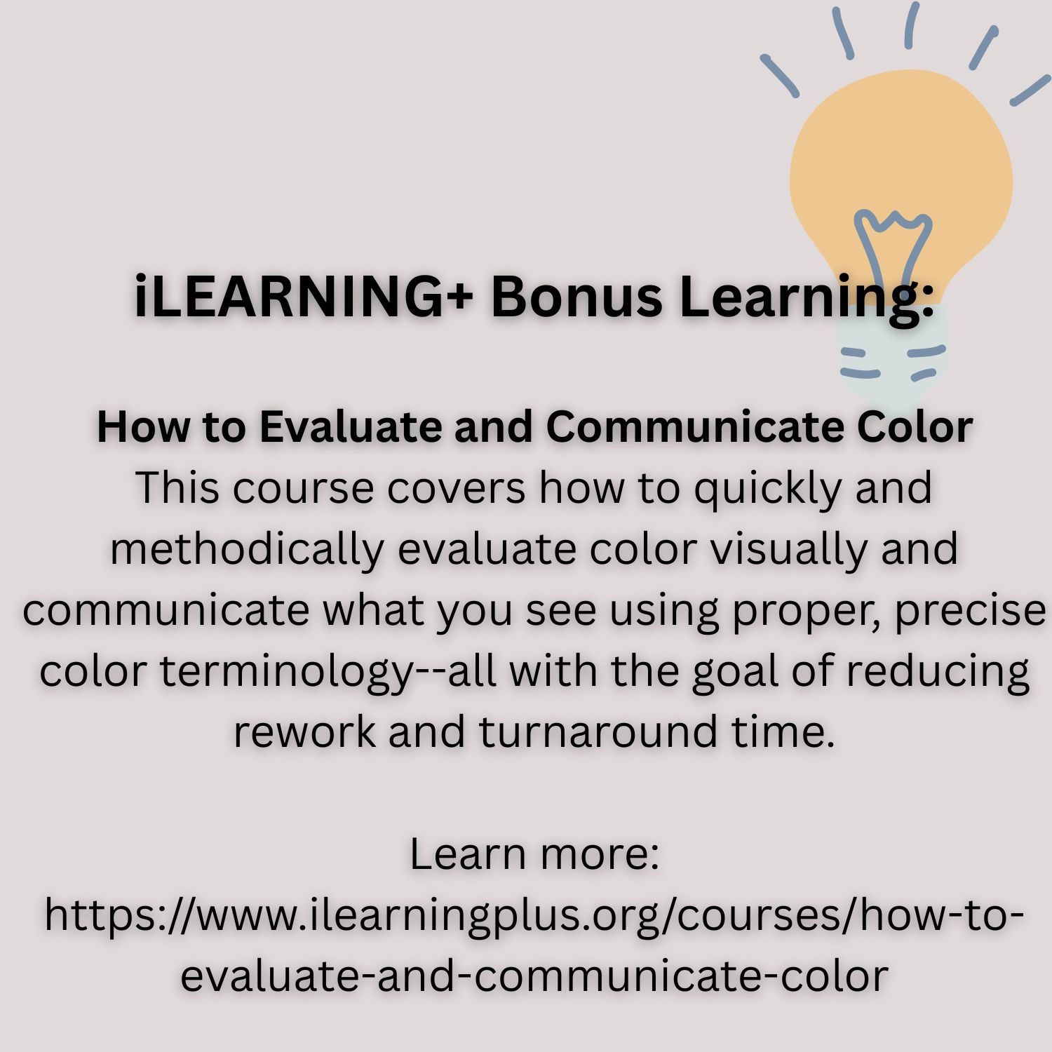 iLEARNING+ Bonus Learning How to Evaluate and Communicate Color